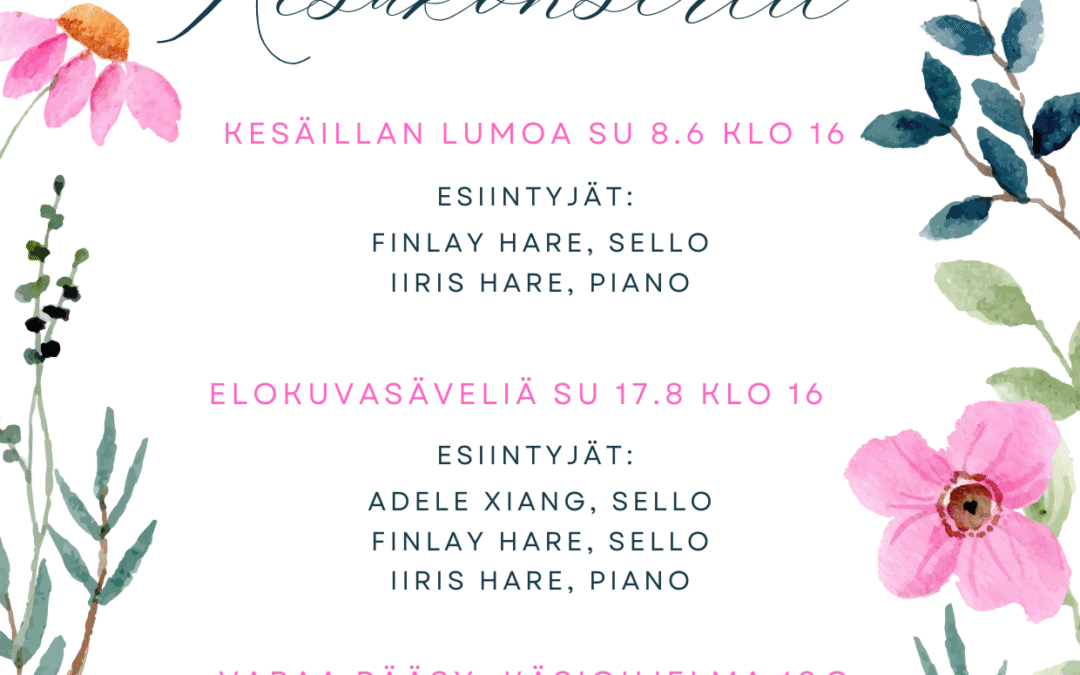 Kesäkonsertteja Hölökkälässä 8.6. ja 17.8.
