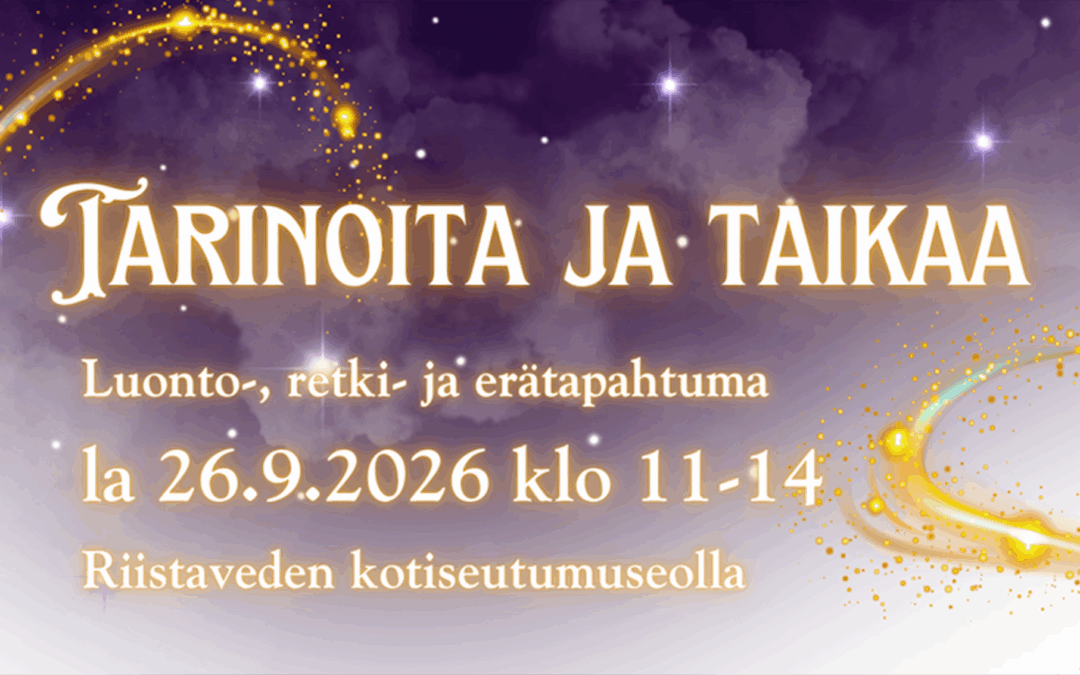 Tarinoita ja taikaa – Luonto-, retki- ja erätapahtuma museolla